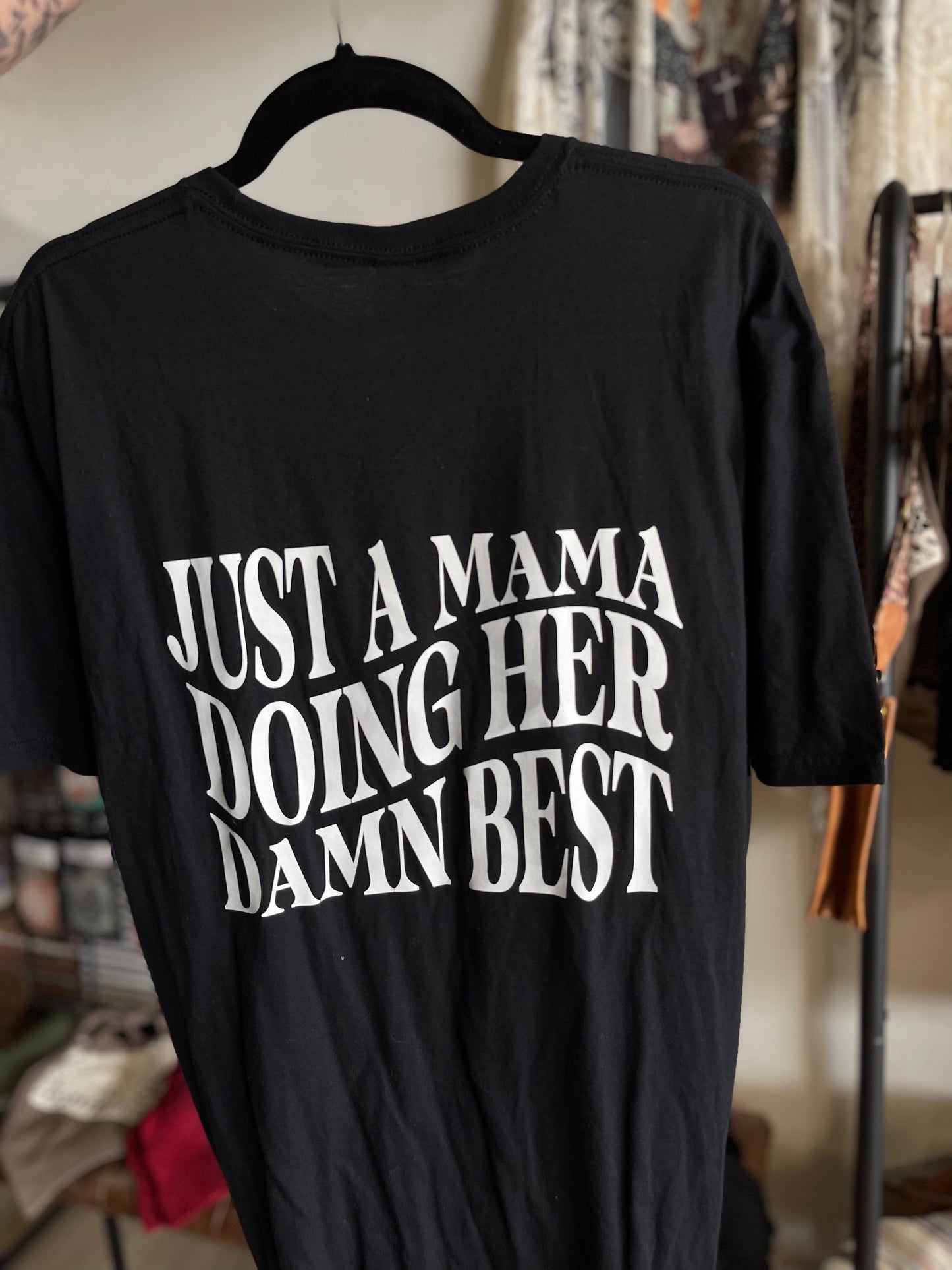 Just a Mama Tee